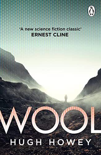 Wool: Book 1 of Silo, the New York Times bestselling dystopian series, now an Apple TV drama von Penguin